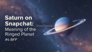 Saturn on Snapchat, Meaning of the Ringed Planet